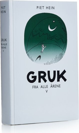 Gruk Fra Alle årene V (300 Gruk) - Piet Hein - Bog
