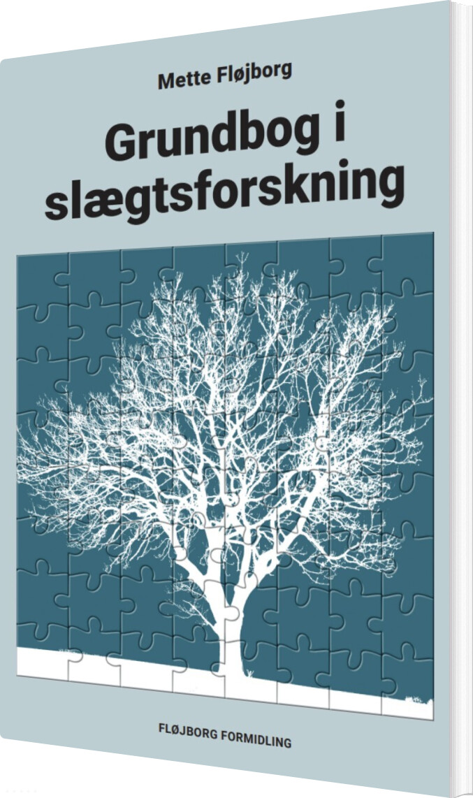 Grundbog I Slægtsforskning - Mette Fløjborg - Bog