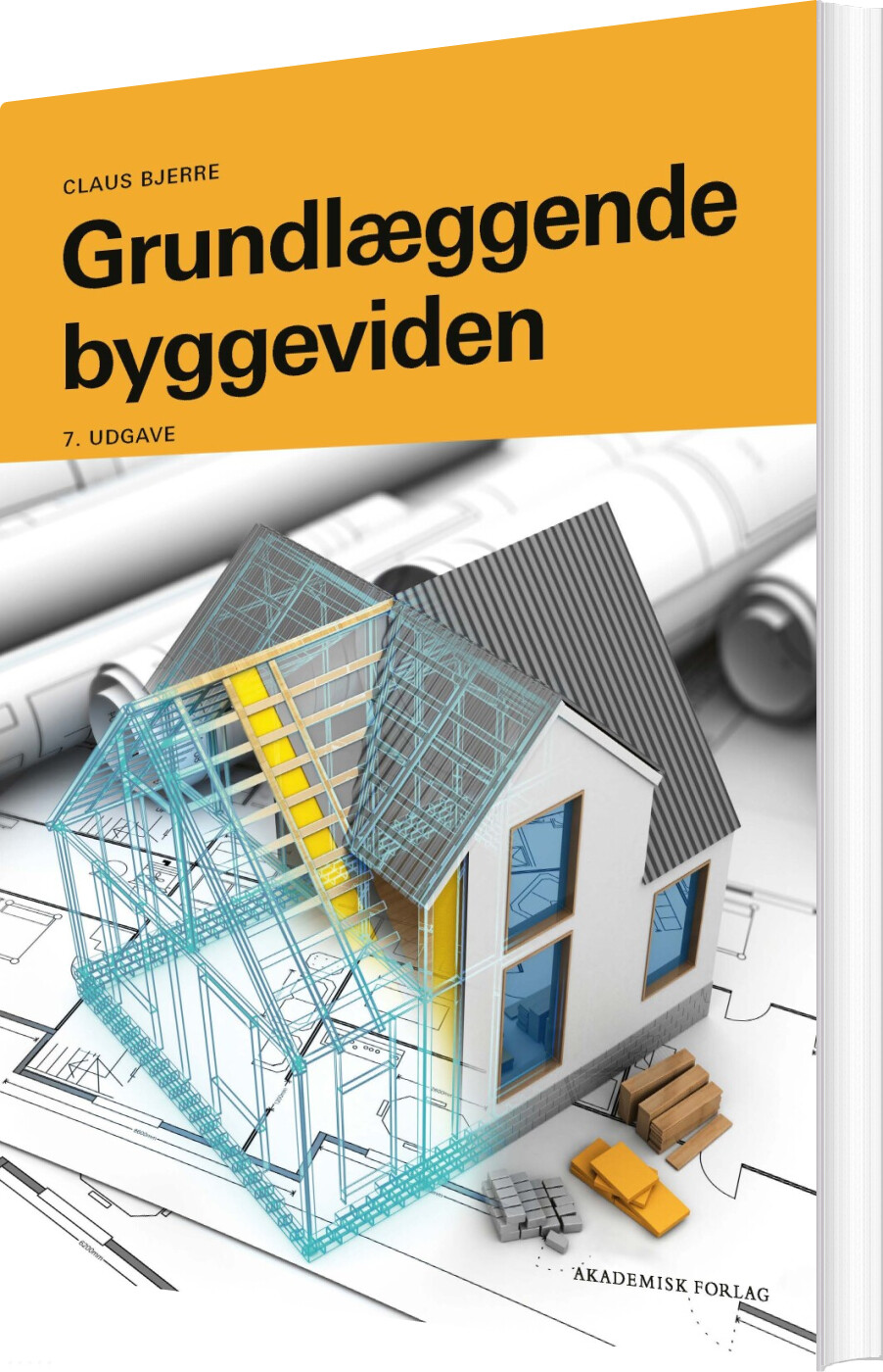 Grundlæggende Byggeviden - Claus Bjerre - Bog