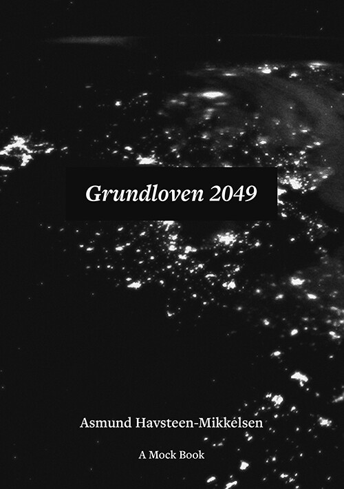 Billede af Grundloven 2049 - Asmund Havsteen-mikkelsen - Bog