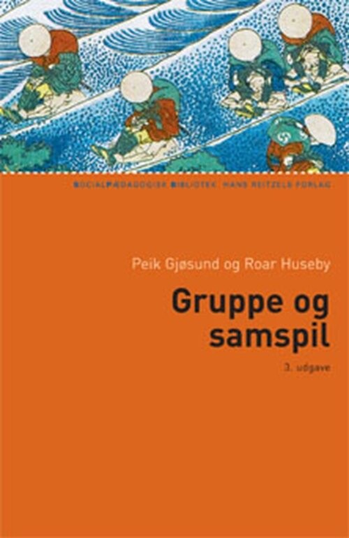 Billede af Gruppe Og Samspil - Peik Gjøsund - Bog