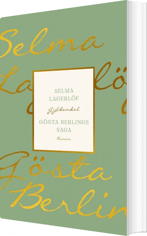 Billede af Gösta Berlings Saga - Selma Lagerlöf - Bog