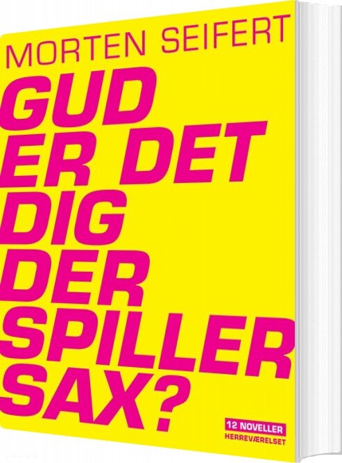 Billede af Gud, Er Det Dig Der Spiller Sax? - Morten Seifert - Bog