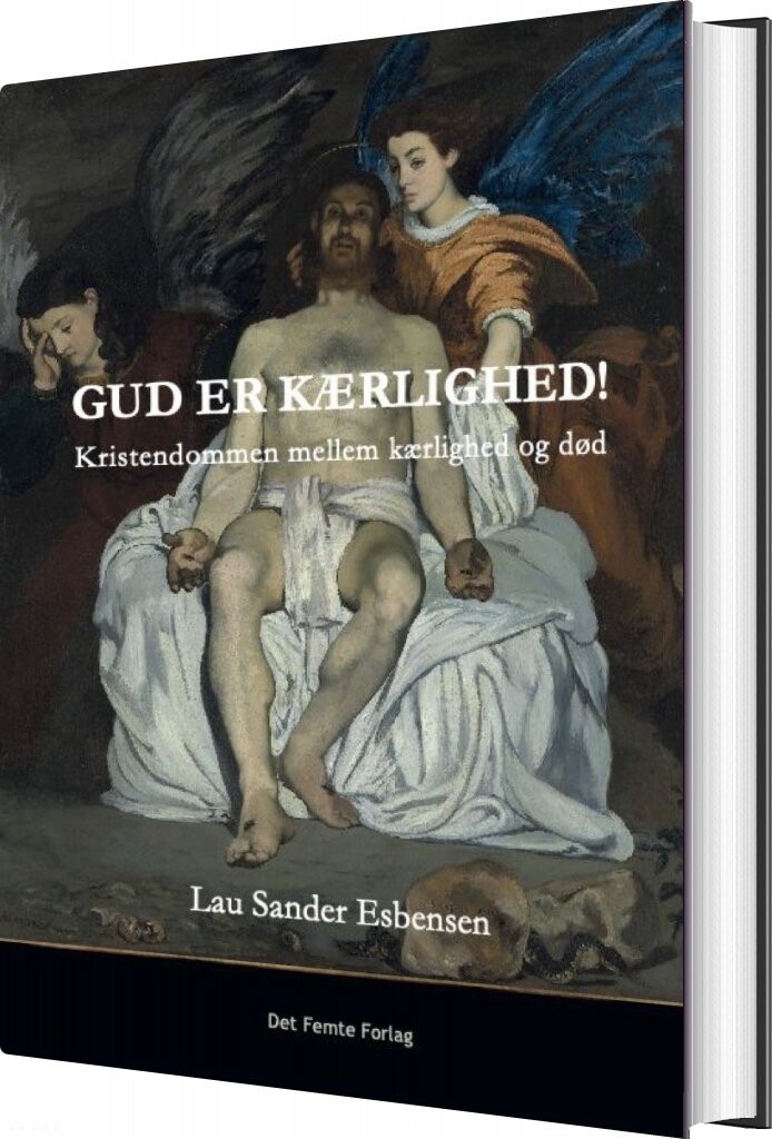 Billede af Gud Er Kærlighed - Lau Sander Esbensen - Bog