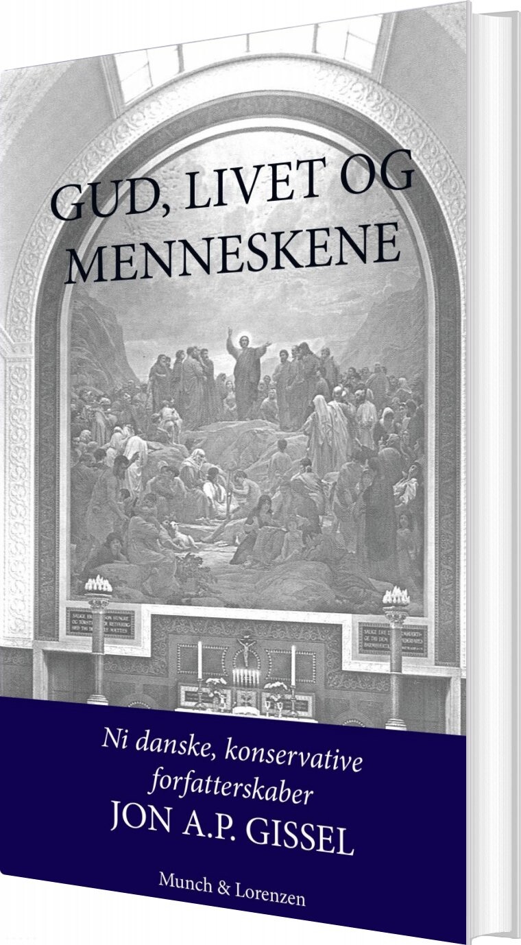 Billede af Gud, Livet Og Menneskene - Jon A.p. Gissel - Bog