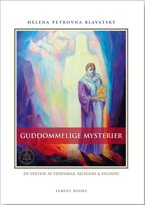 Guddommelige Mysterier - Helena Petrovna Blavatsky - Bog