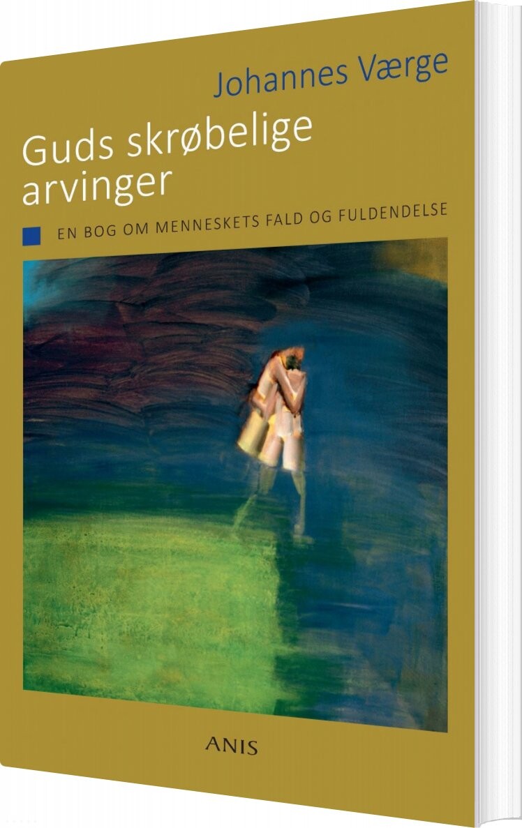 Billede af Guds Skrøbelige Arvinger - Johannes Værge - Bog
