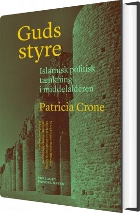 Guds Styre - Patricia Crone - Bog