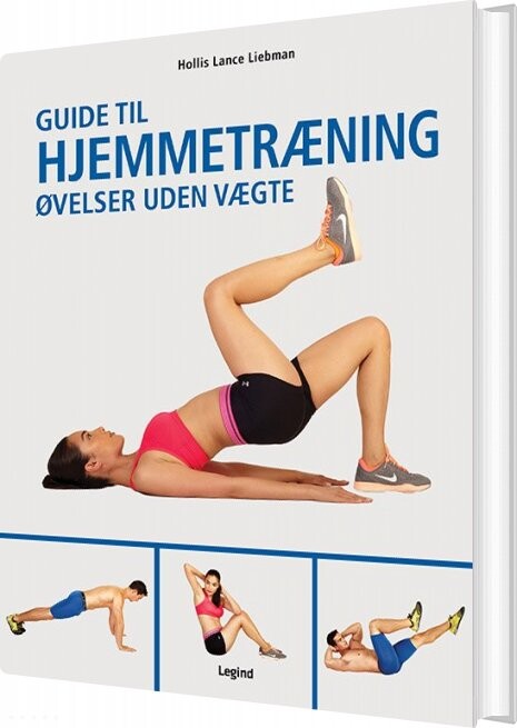 Billede af Guide Til Hjemmetræning - Hollis Lance Liebman - Bog