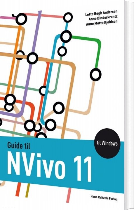 Guide Til Nvivo 11 Til Windows – Lotte Bøgh Andersen – Bog