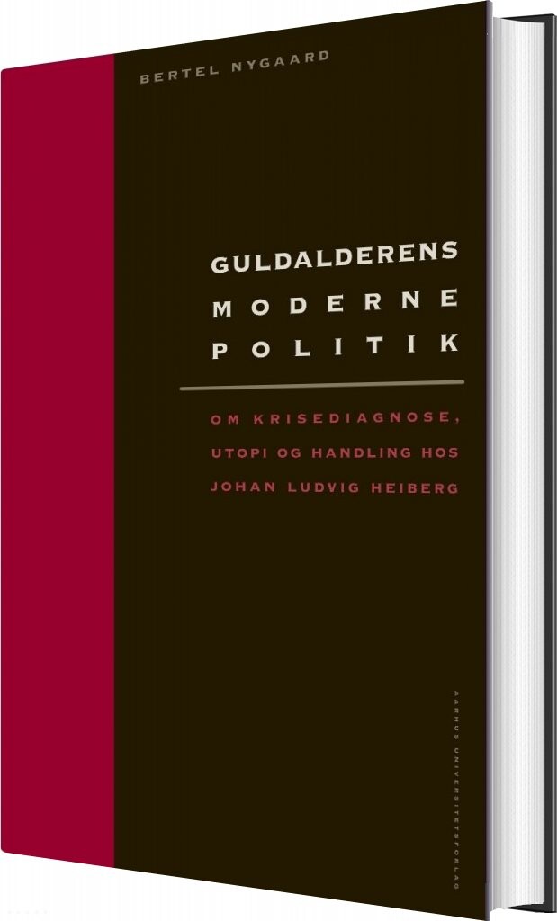 Billede af Guldalderens Moderne Politik - Bertel Nygaard - Bog