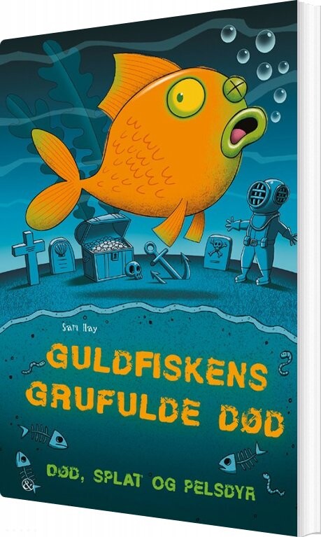 Guldfiskens Grufulde Død - Sam Hay - Bog
