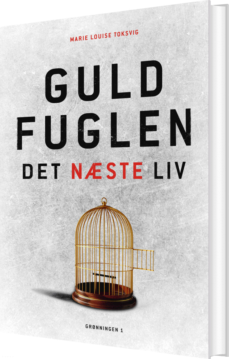 Guldfuglen - Det Næste Liv - Marie Louise Toksvig - Bog