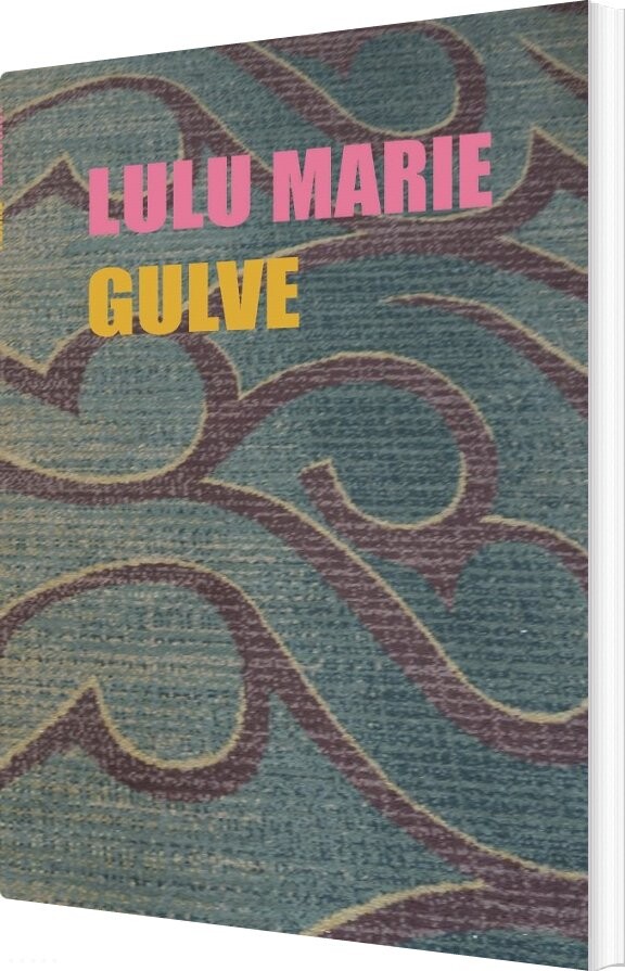 Gulve - Lulu Marie - Bog
