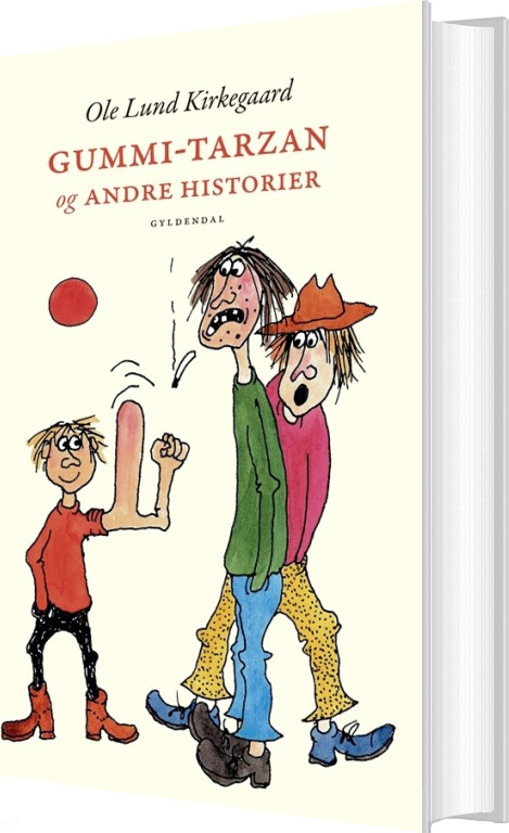 Gummi-tarzan Og Andre Historier - Ole Lund Kirkegaard - Bog