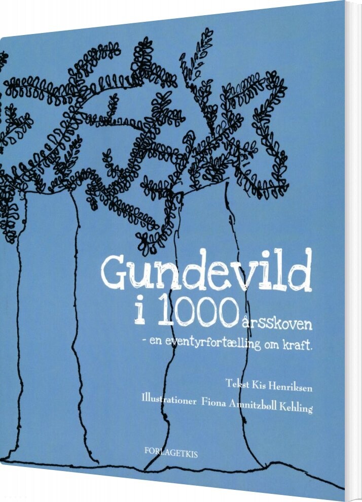 Billede af Gundevild I 1000årsskoven - Kis Henriksen - Bog