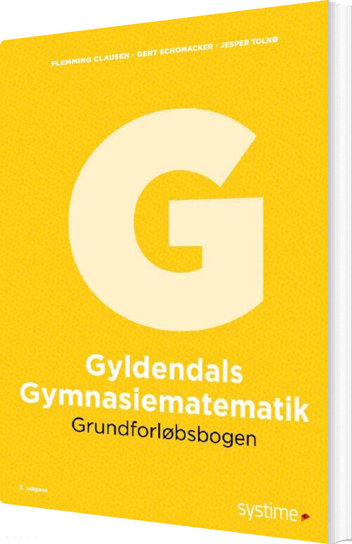 Gyldendals Gymnasiematematik G - Gert Schomacker - Bog