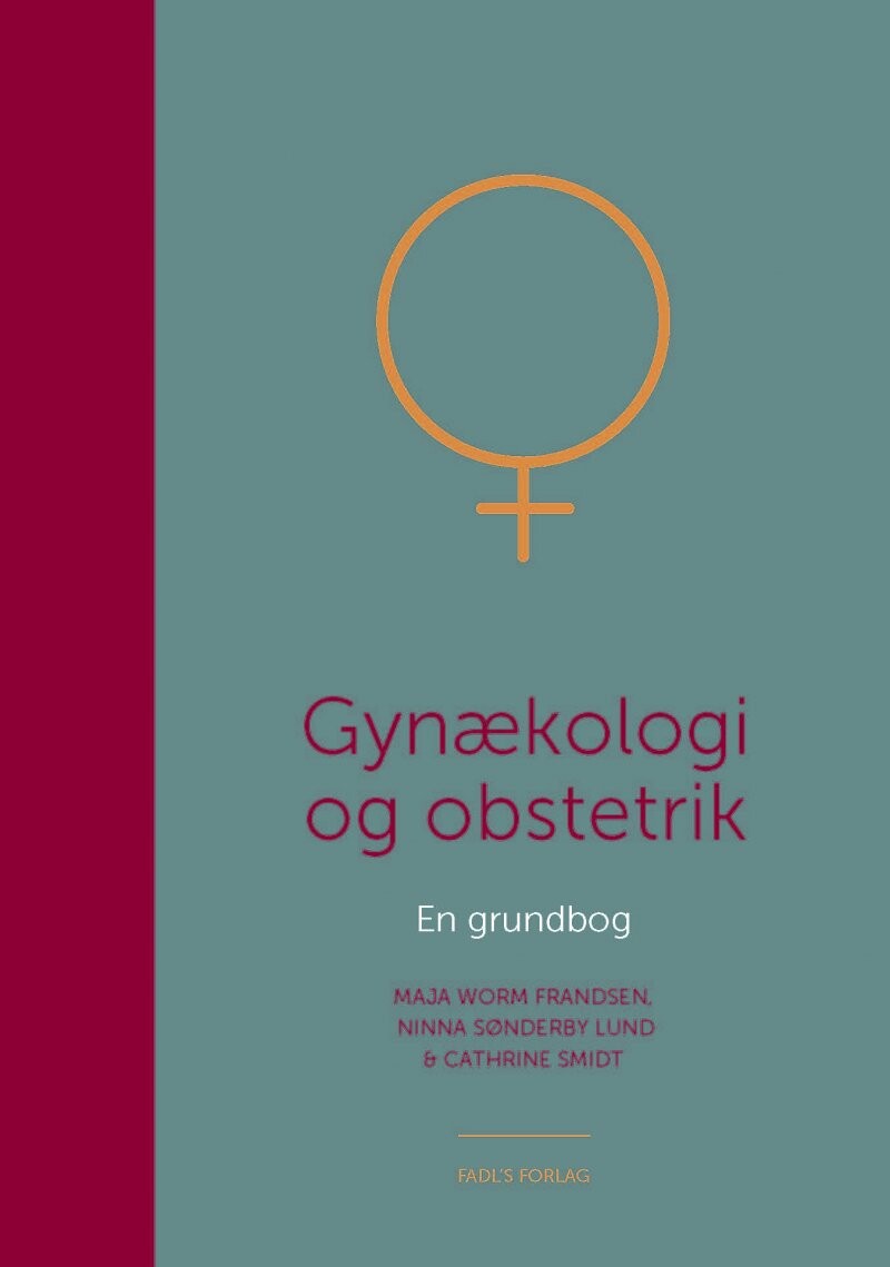 Gynækologi Og Obstetrik - Maja Worm Frandsen - Bog