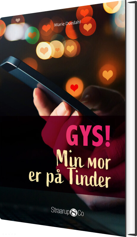 Gys! Min Mor Er På Tinder - Marie Duedahl - Bog