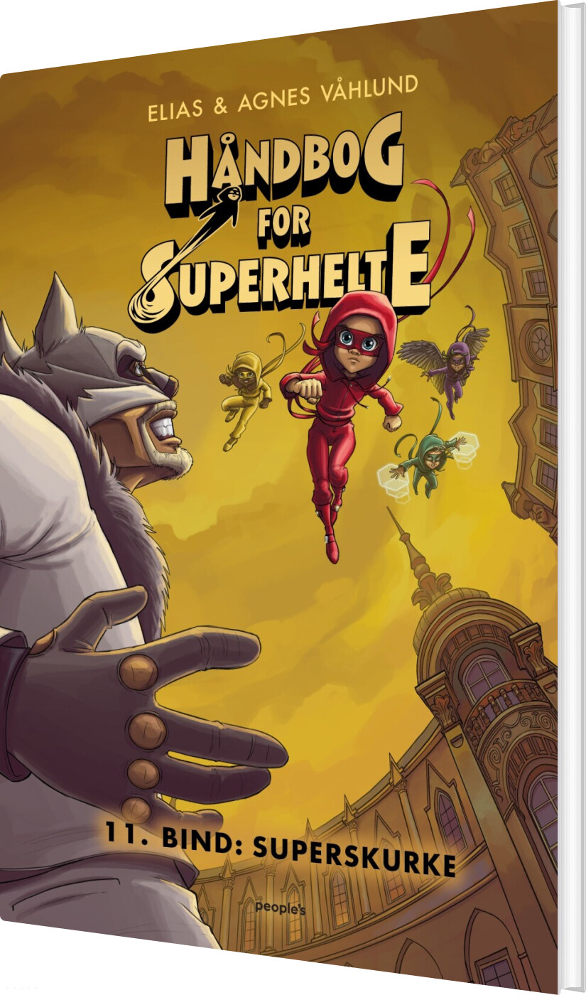 Håndbog For Superhelte 11: Superskurke - Elias - Bog