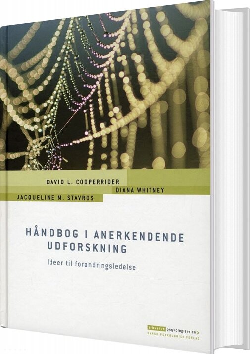 Håndbog I Anerkendende Udforskning - Jacqueline M. Stavros - Bog