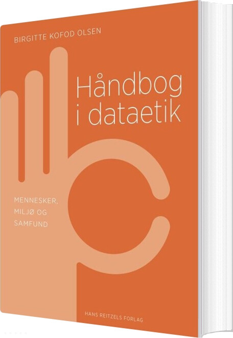Håndbog I Dataetik - Birgitte Kofod Olsen - Bog