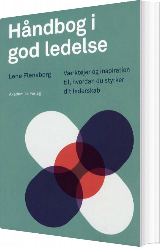 Håndbog I God Ledelse - Lene Flensborg - Bog