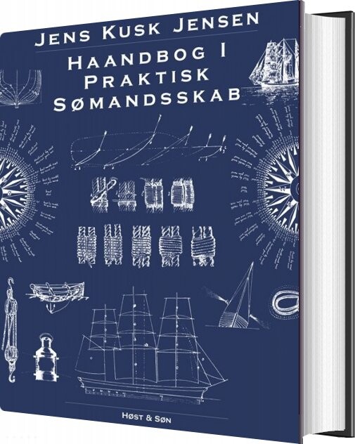 Haandbog I Praktisk Sømandsskab - Jens Kusk Jensen - Bog