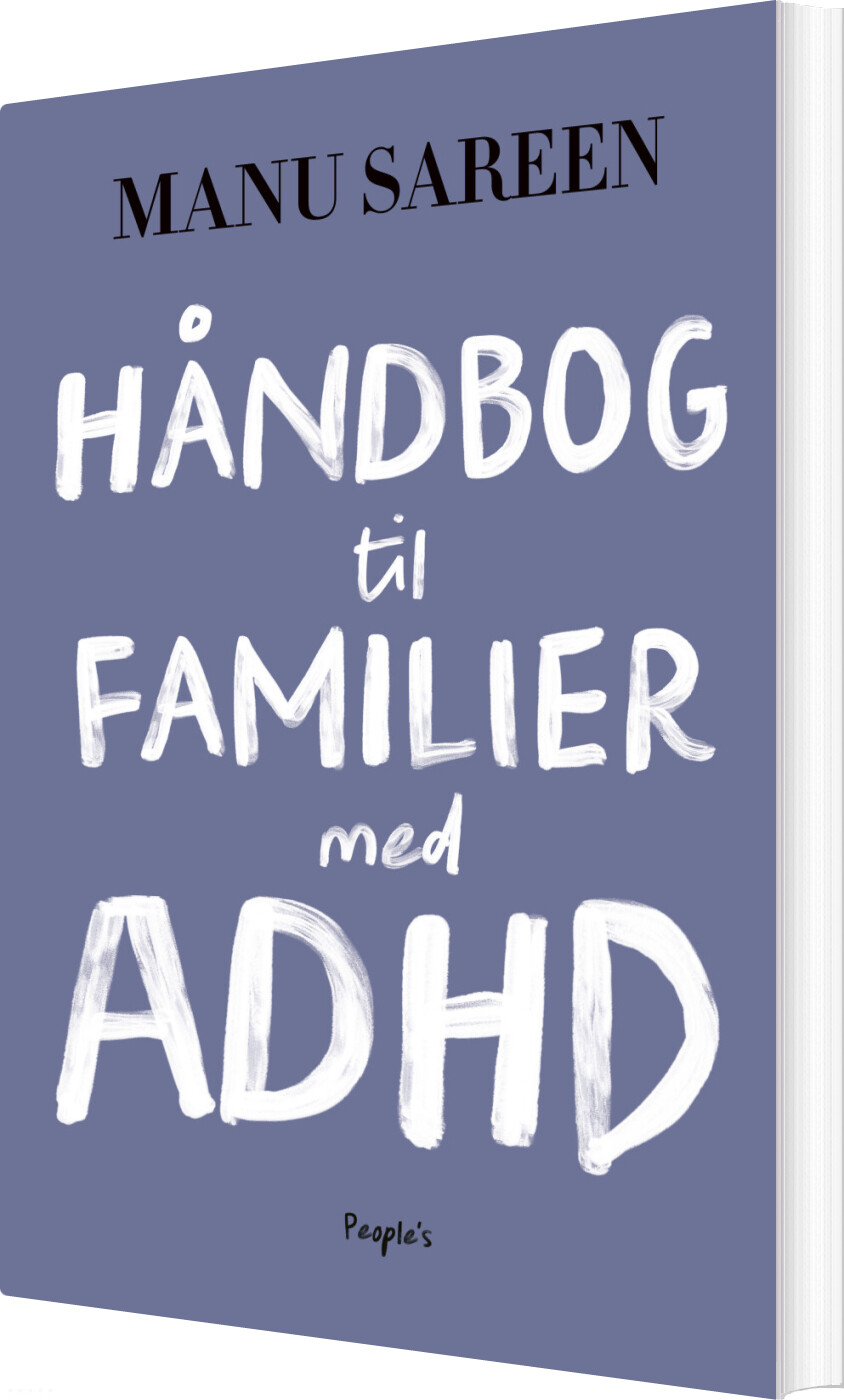 Håndbog Til Familier Med Adhd - Manu Sareen - Bog