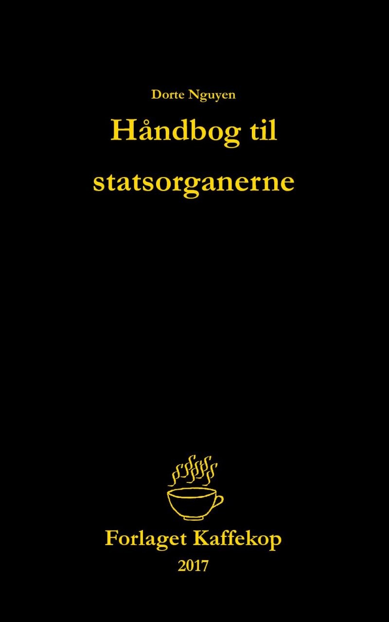 Billede af Håndbog Til Statsorganerne - Dorte Nguyen - Bog