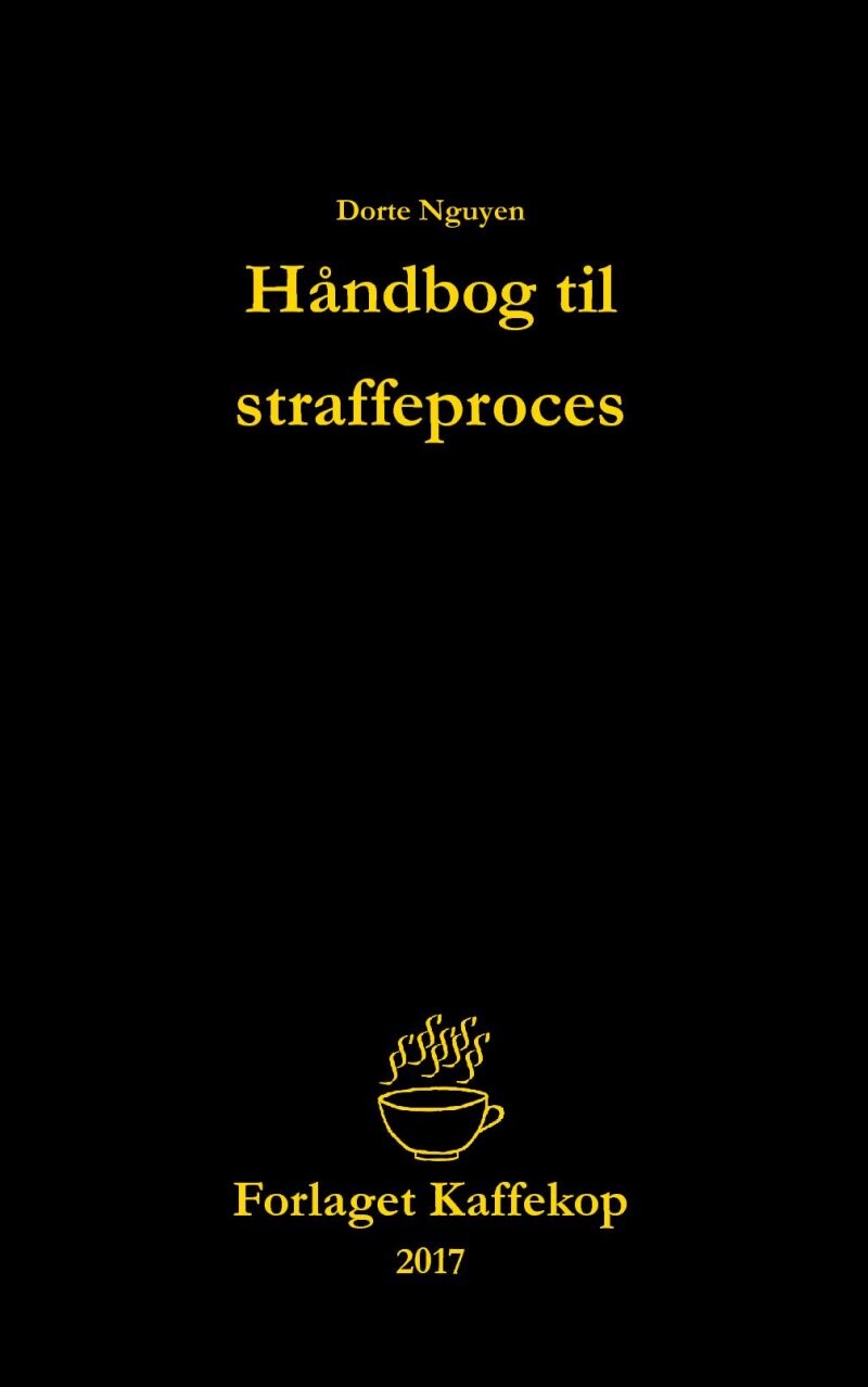 Billede af Håndbog Til Straffeproces - Dorte Nguyen - Bog