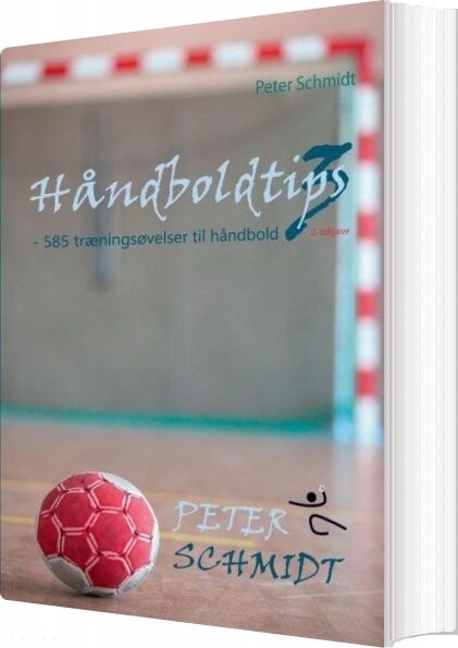 Håndboldtips 3 - Peter Schmidt - Bog