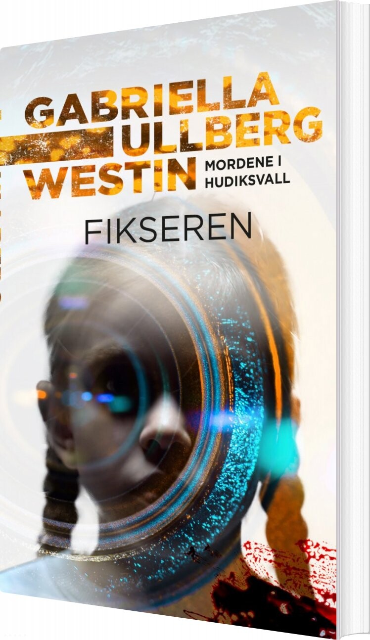 Fikseren - Gabriella Ullberg Westin - Bog
