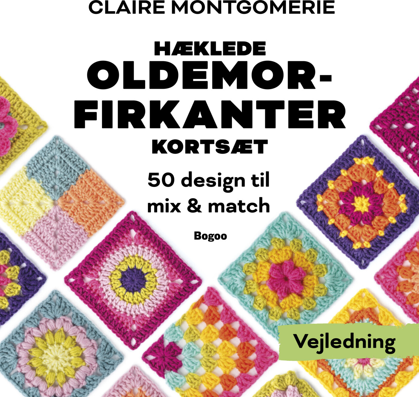 Hæklede Oldemorfirkanter - Kortsæt - Claire Montgomerie - Bog