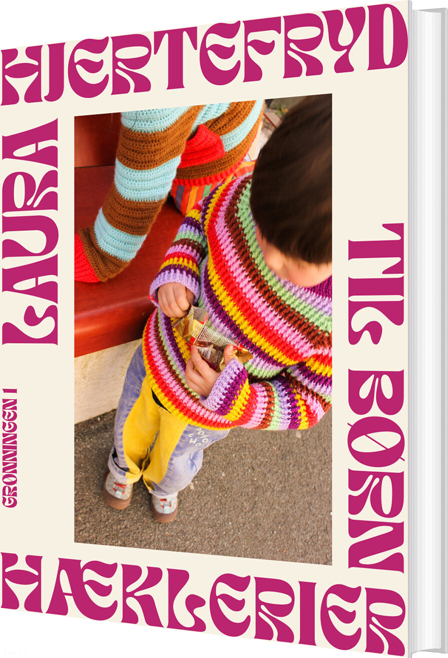 Hæklerier Til Børn - Laura Hjertefryd - Bog