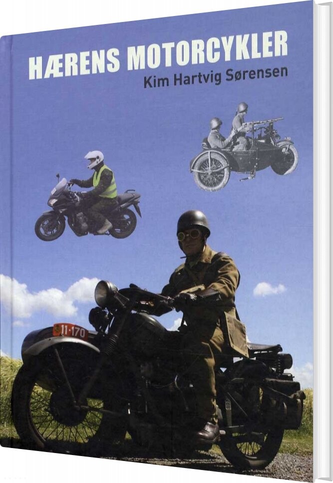 Hærens Motorcykler - Kim Hartvig Sørensen - Bog