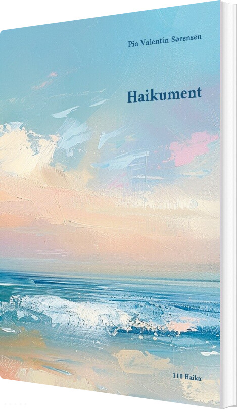 Billede af Haikument - Pia Valentin Sørensen - English Book