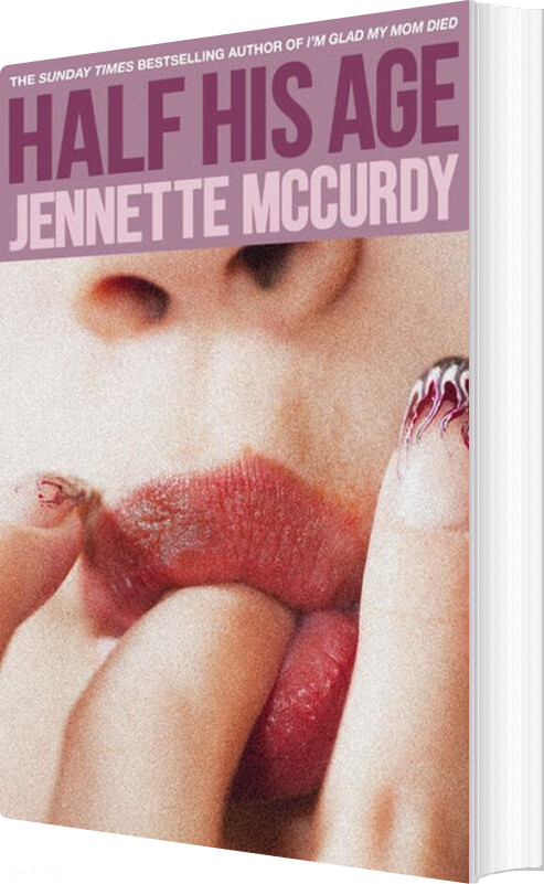 Half His Age - Jennette Mccurdy - English Book
