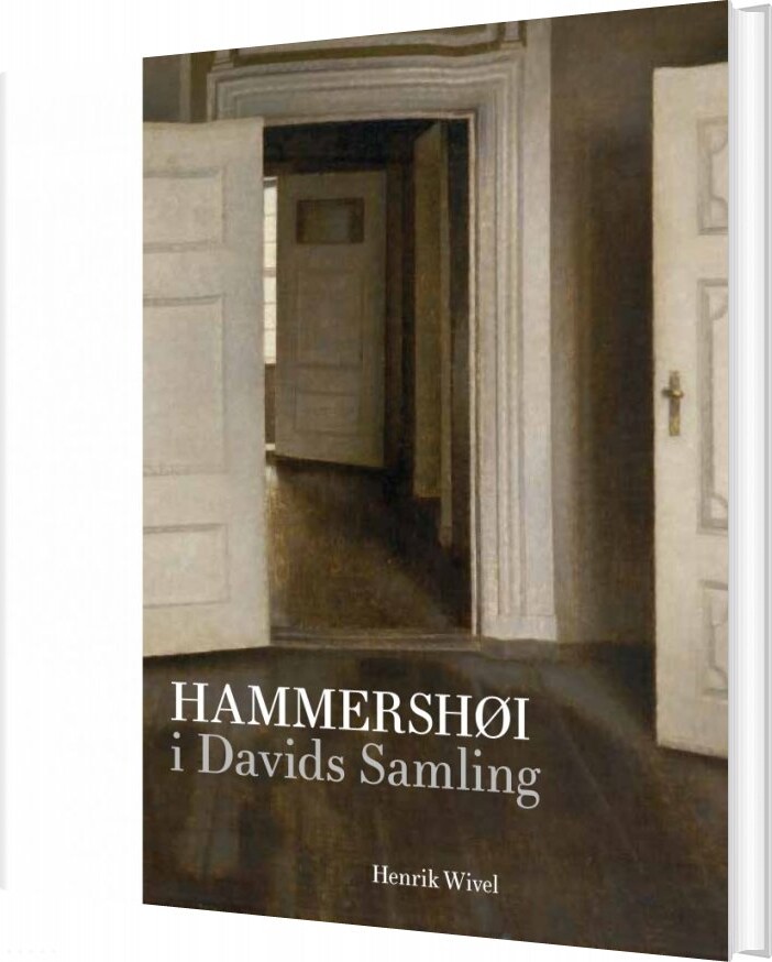 Hammershøi I Davids Samling - Henrik Wivel - Bog