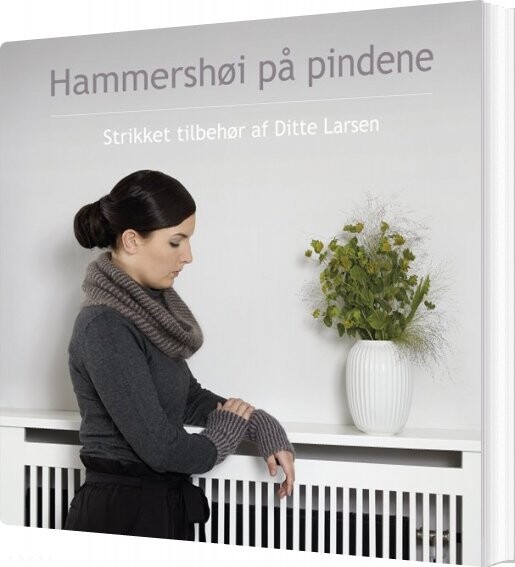 Hammershøi På Pindene - Ditte Larsen - Bog