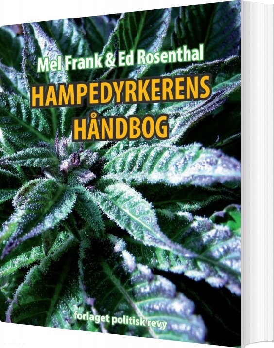 Hampedyrkerens Håndbog - Mel Frank - Bog