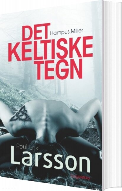 Hampus Miller: Det Keltiske Tegn - Poul Erik Larsson - Bog