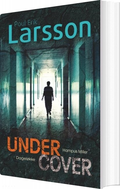 Hampus Miller: Undercover - Poul Erik Larsson - Bog
