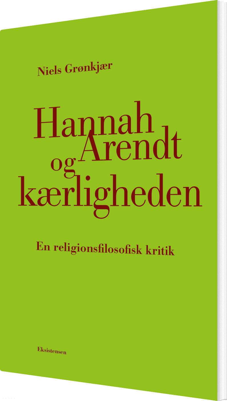 Billede af Hannah Arendt Og Kærligheden - Niels Grønkjær - Bog