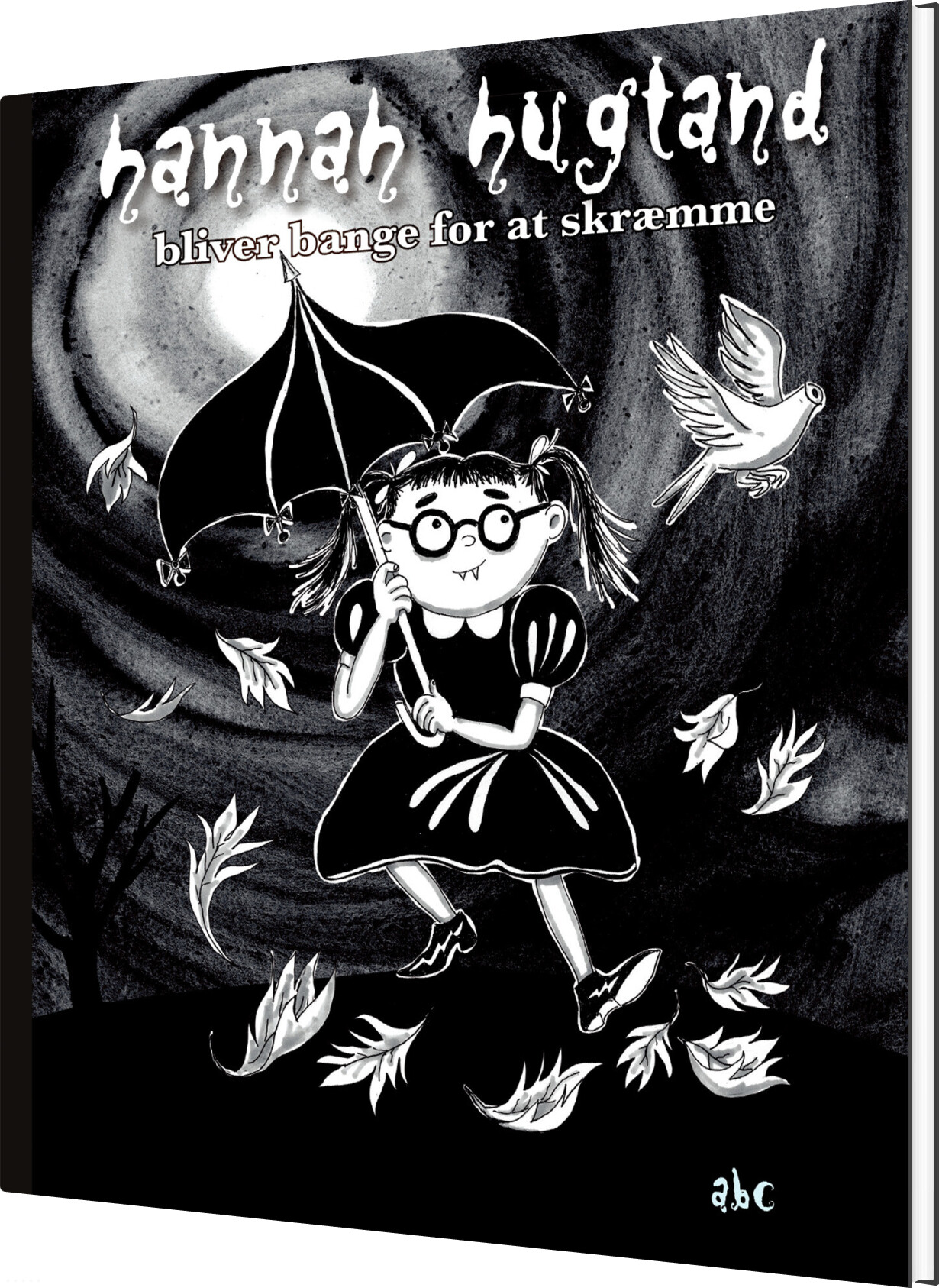 Hannah Hugtand Bliver Bange For At Skræmme - Mikkeline Spindelvæv - Bog