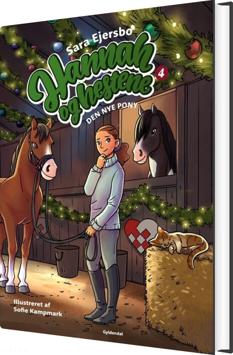 Hannah Og Hestene 4 - Den Nye Pony - Sara Ejersbo - Bog