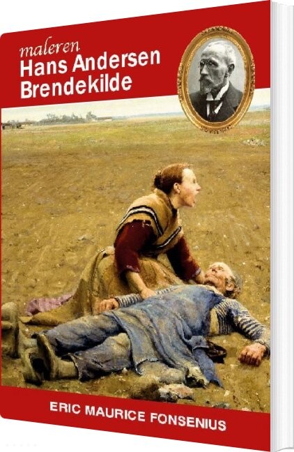 Hans Andersen Brendekilde - Eric Maurice Fonsenius - Bog
