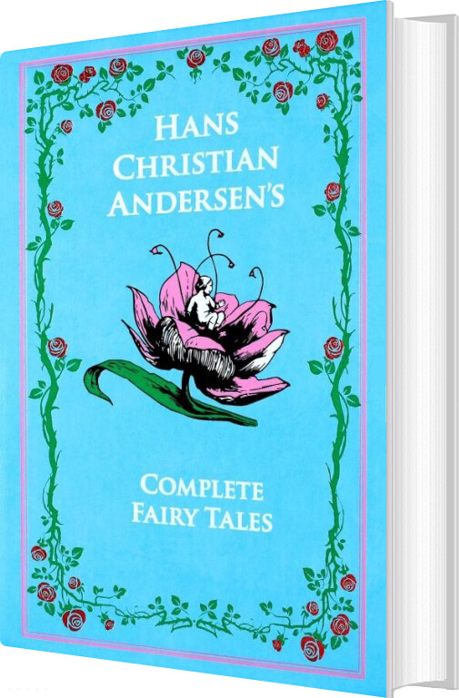 Hans Christian Andersen's Complete Fairy Tales - Hans Christian Andersen - English Book