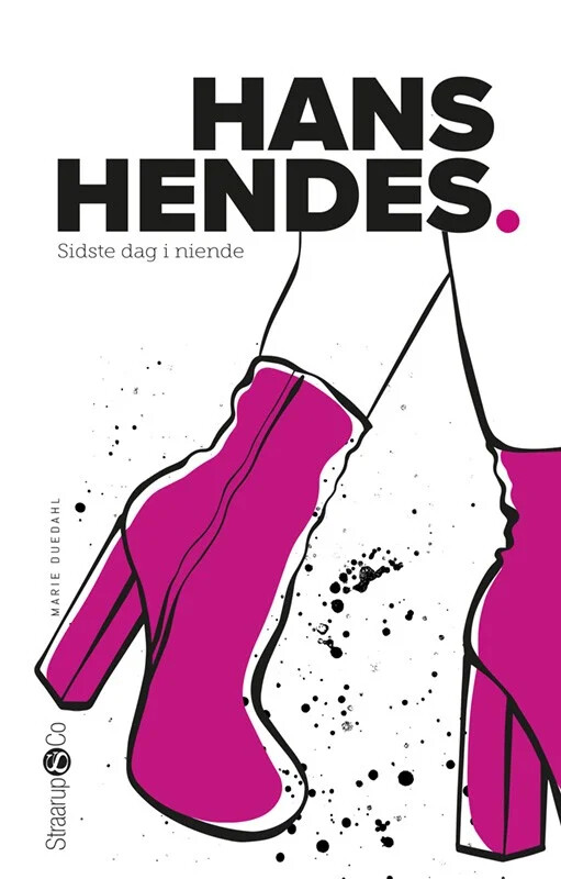Hans Hendes - Marie Duedahl - Bog - Straarup & Co