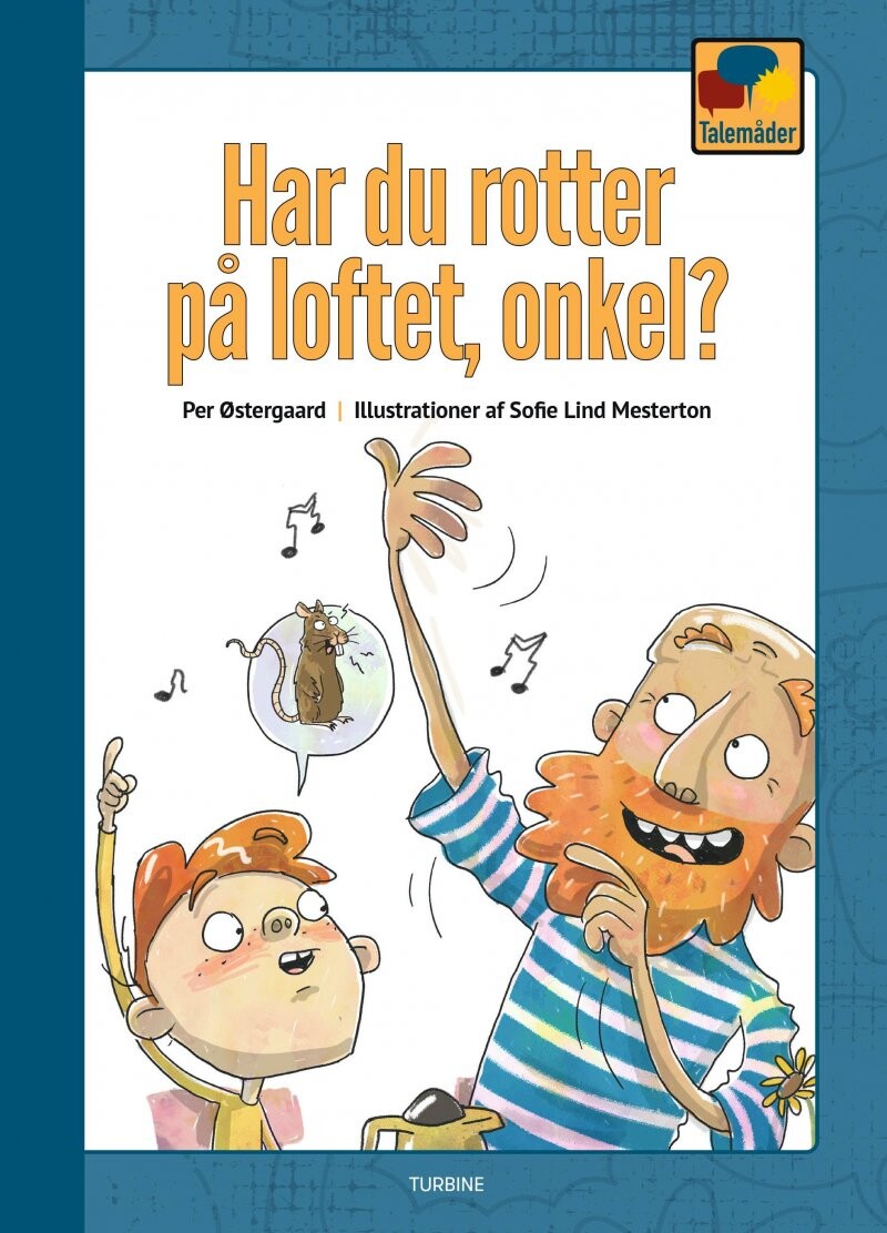Billede af Har Du Rotter På Loftet, Onkel? - Per østergaard - Bog